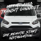 2019 to 2023 Ford Transit Connect DIY Remote Starter Installation
