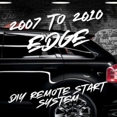 2007 to 2010 Ford Edge DIY Remote Start Installation